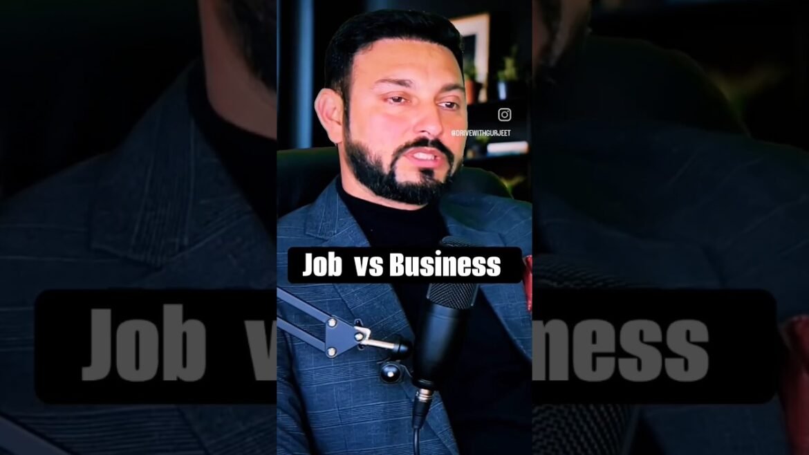 Job vs Business #bygurjeetsingh #motivation #success #business #relationship #marketing #strategy