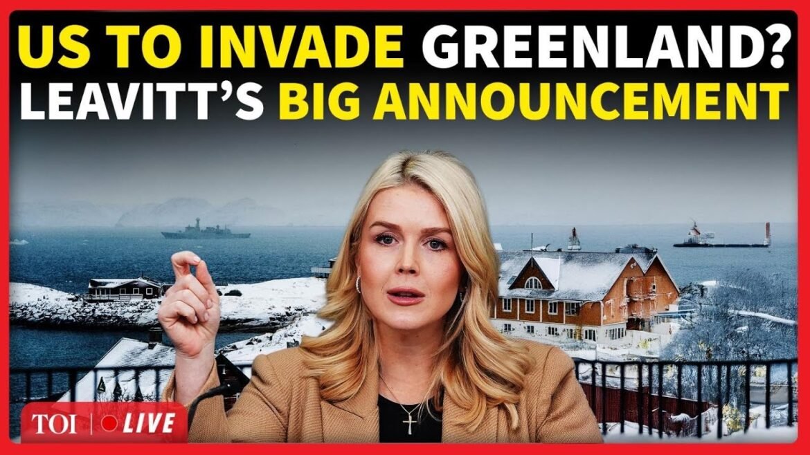 Karoline Leavitt LIVE | US Troops To Storm Greenland? Trump’s Press Secy Makes SHOCK Announcement