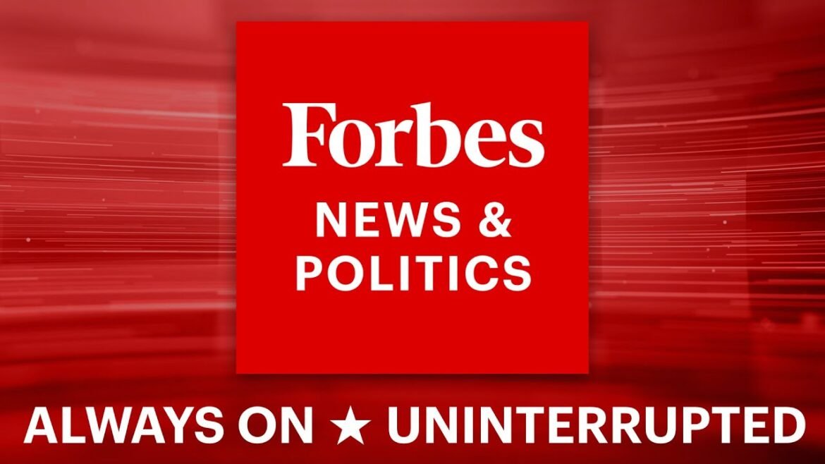 LIVE: Top U.S. News Stories And Breaking Events | Forbes News & Politics Channel