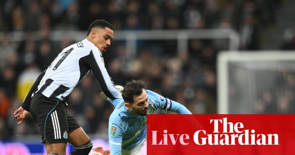 Newcastle United v Manchester City: Carabao Cup semi-final first leg – live | Carabao Cup