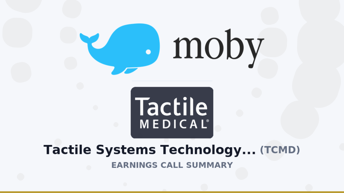 Tactile Systems Technology, Inc. Q4 2025 Earnings Call Summary