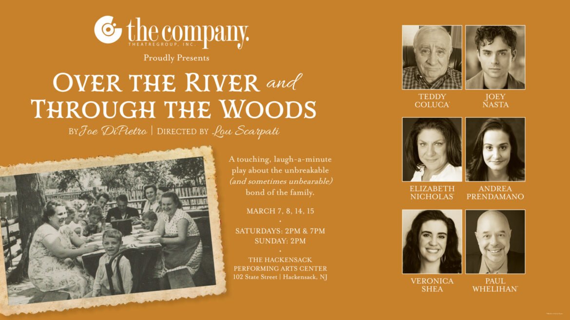 The Company Theatre Group presents "Over The River and Through the Woods" at HACPAC
