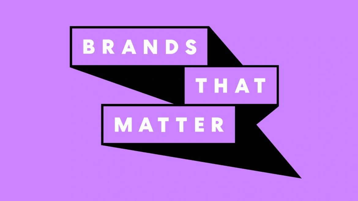 Marketers! Now is the time to apply for 2026 Brands That Matter