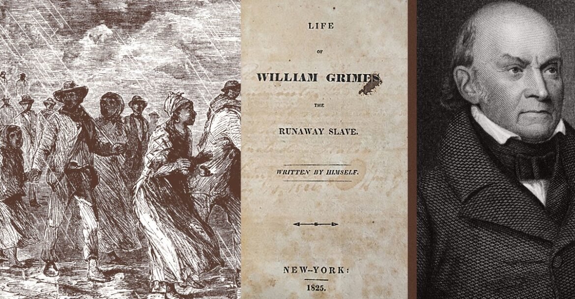 Why William Grimes Wrote to John Quincy Adams