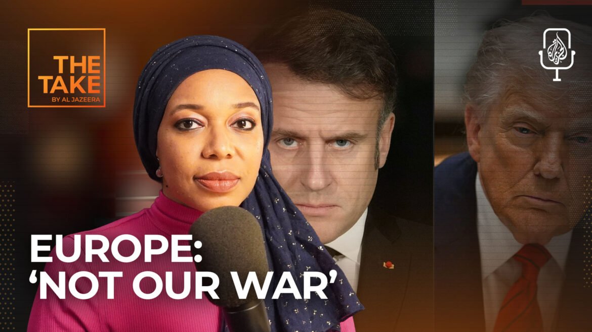 Will Europe be pulled into the Iran war? | News