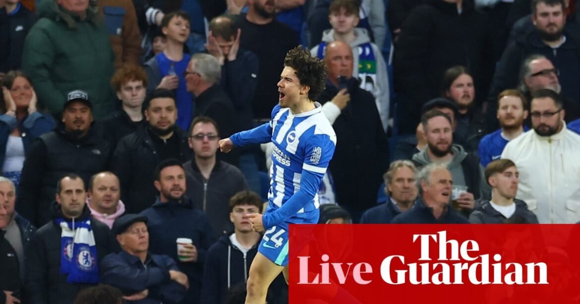 Brighton v Chelsea: Premier League – live | Premier League