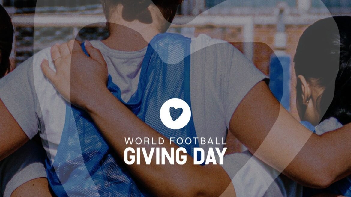 The first World Football Giving Day is being launched and will take place on May 26th 2026 (Embargoed until April 16th 2026)