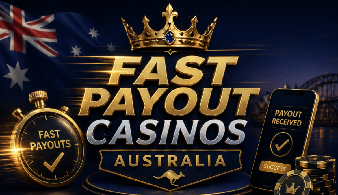 Fast Payout Casinos Australia 2026: Top 5 Aussie Casinos That Pay Instantly - Real Money Pokies Inside 