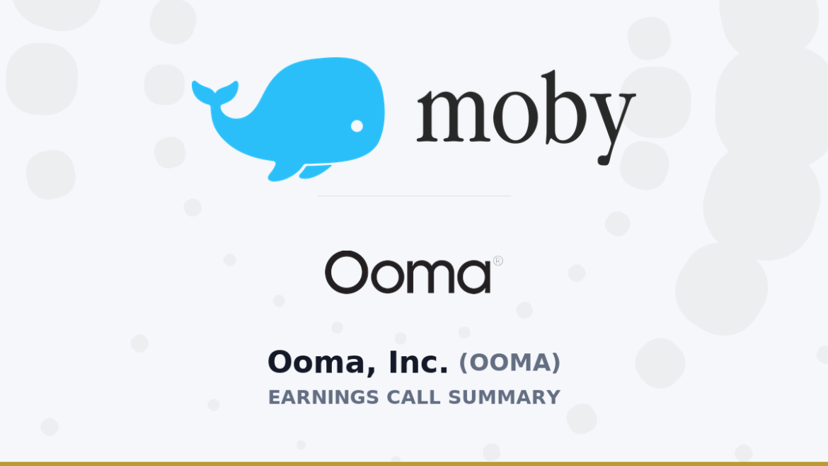 Ooma, Inc. Q1 2027 Earnings Call Summary