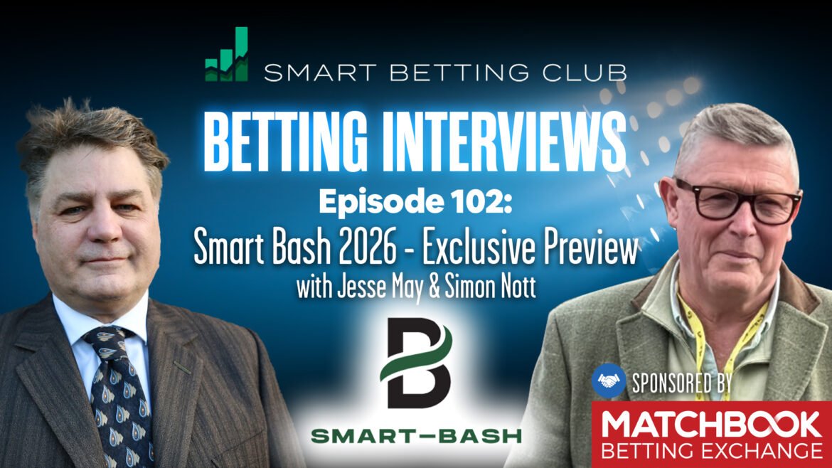 Smart Bash 2026 Preview With Jesse May & Simon Nott | SBC Podcast Episode 102
