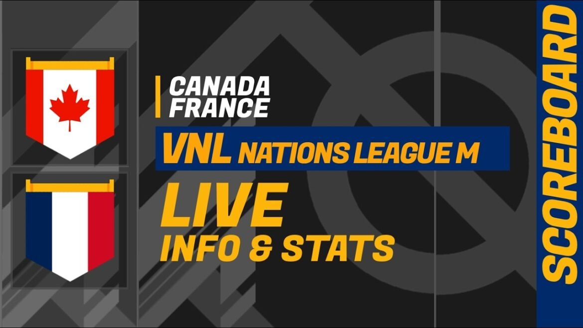 Canada v France: LIVE scoreboard - FIVB Volleyball Men's VNL Nations League