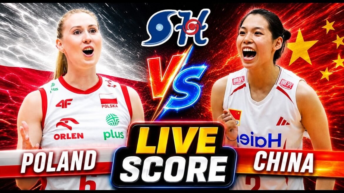 China Women vs Poland Women Volleyball Live Score | FIVB Volleyball Womens Nations League | FIVB VNL