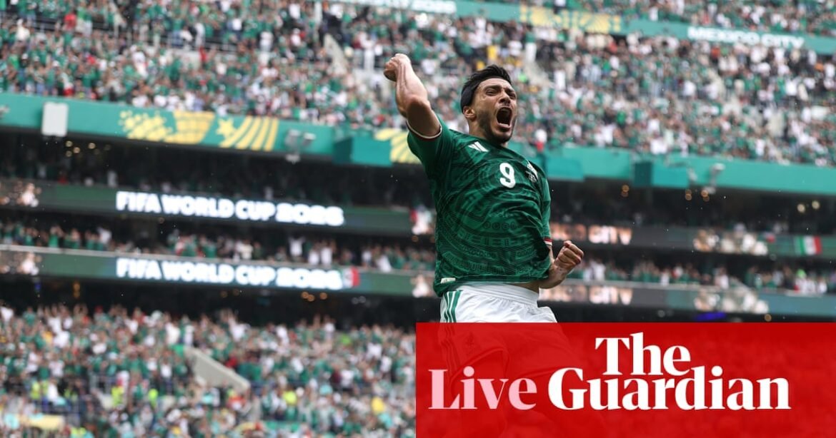 Mexico v South Africa: World Cup 2026 opening match – live | World Cup 2026