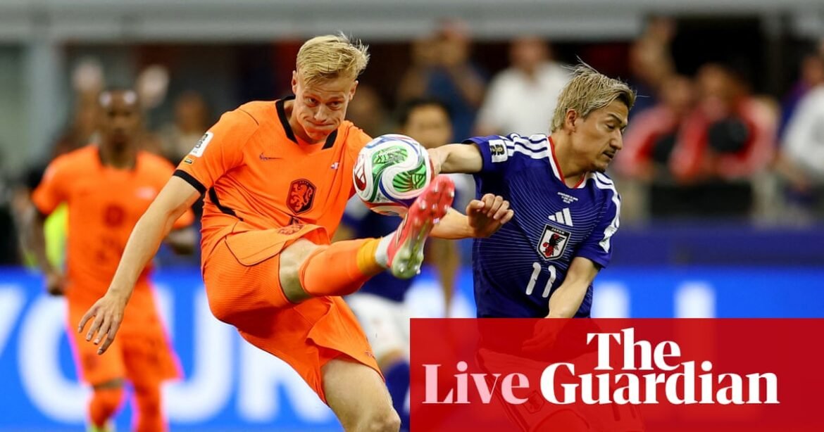 Netherlands v Japan: World Cup 2026 – live | World Cup 2026