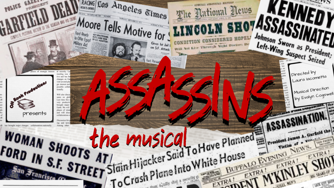 OffBook Productions presents "Assassins the Musical" at HACPAC