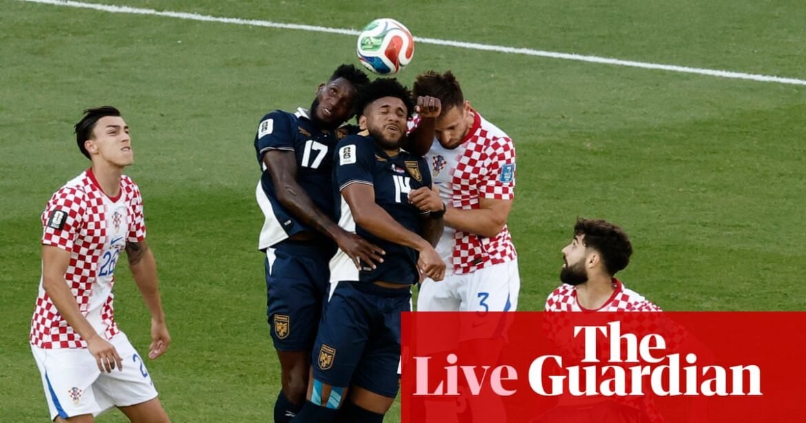 Panama v Croatia: World Cup 2026 – live | World Cup 2026