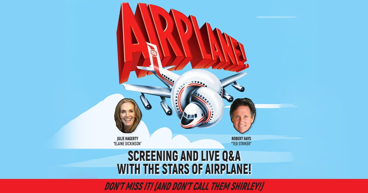 Airplane! Live with Julie Hagerty and Robert Hays at The Basie on October 9th