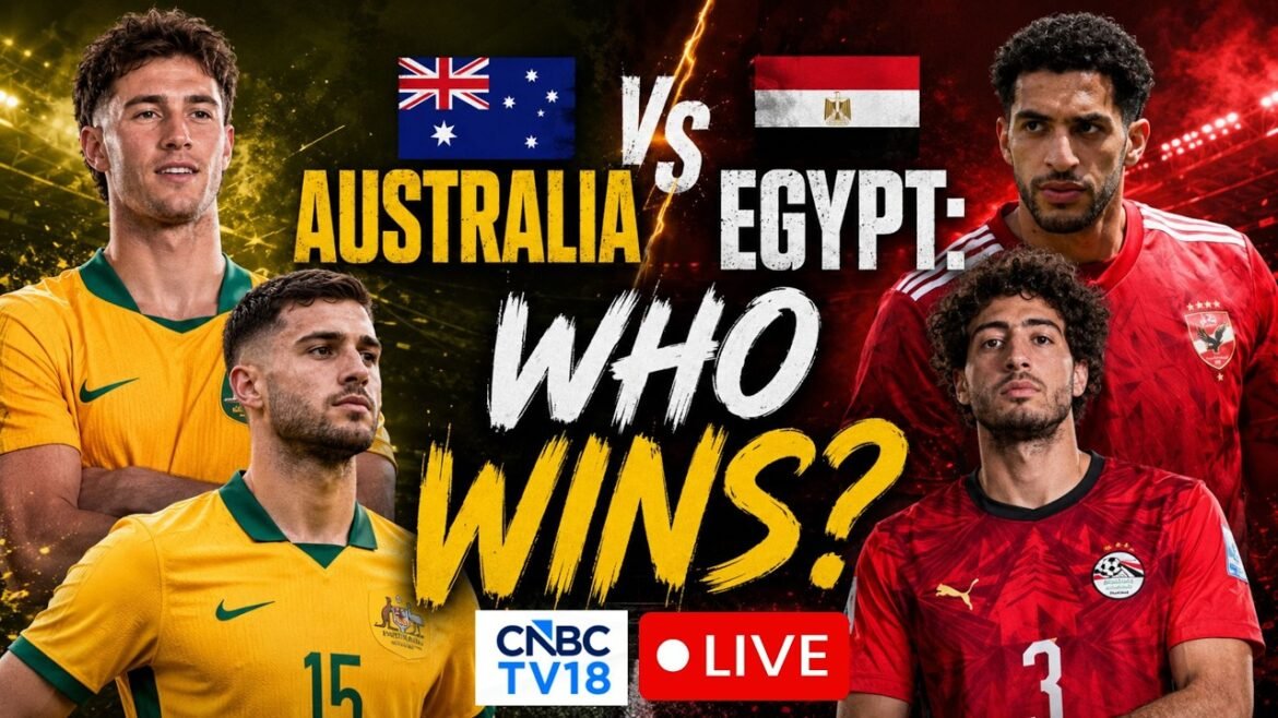 FIFA World Cup | Australia Vs Egypt | LIVE | Australia Faces Mohamed Salah’s Egypt In Round Of 32