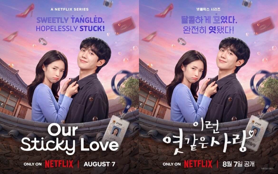 Main trailer and poster for Netflix drama “Our Sticky Love”