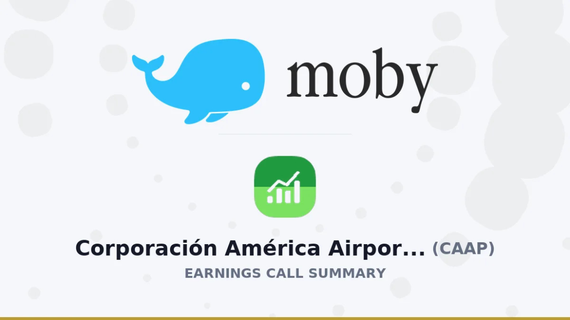 Corporación América Airports S.A. Q2 2026 Earnings Call Summary