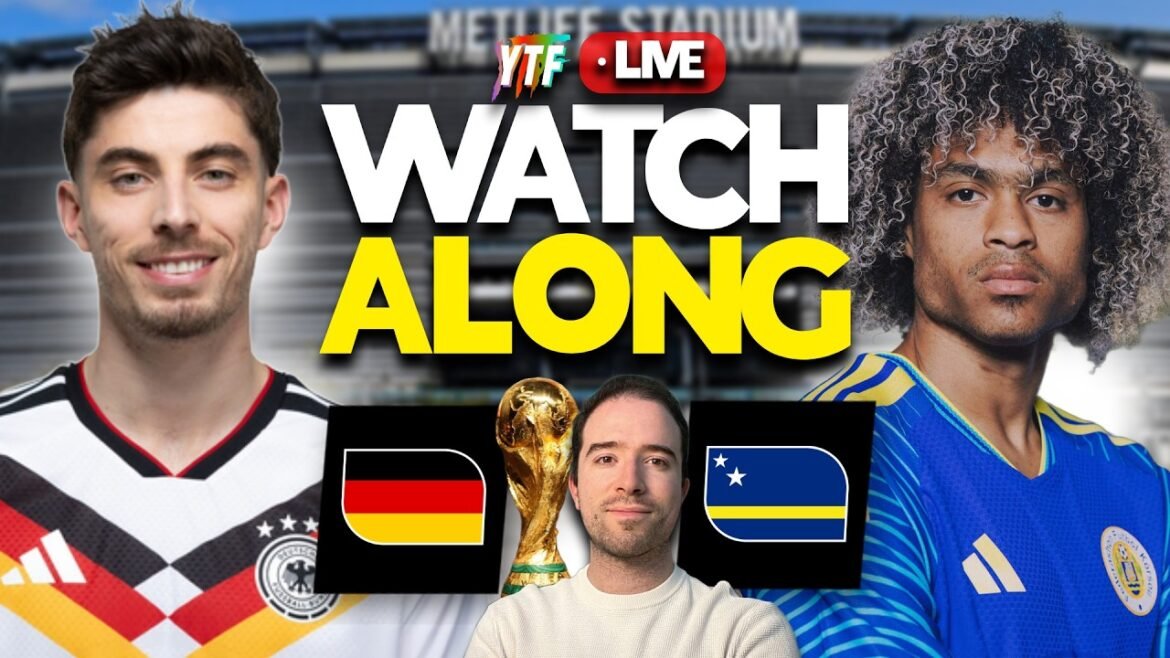 GERMANY VS CURACAO | WORLD CUP LIVE WATCHALONG