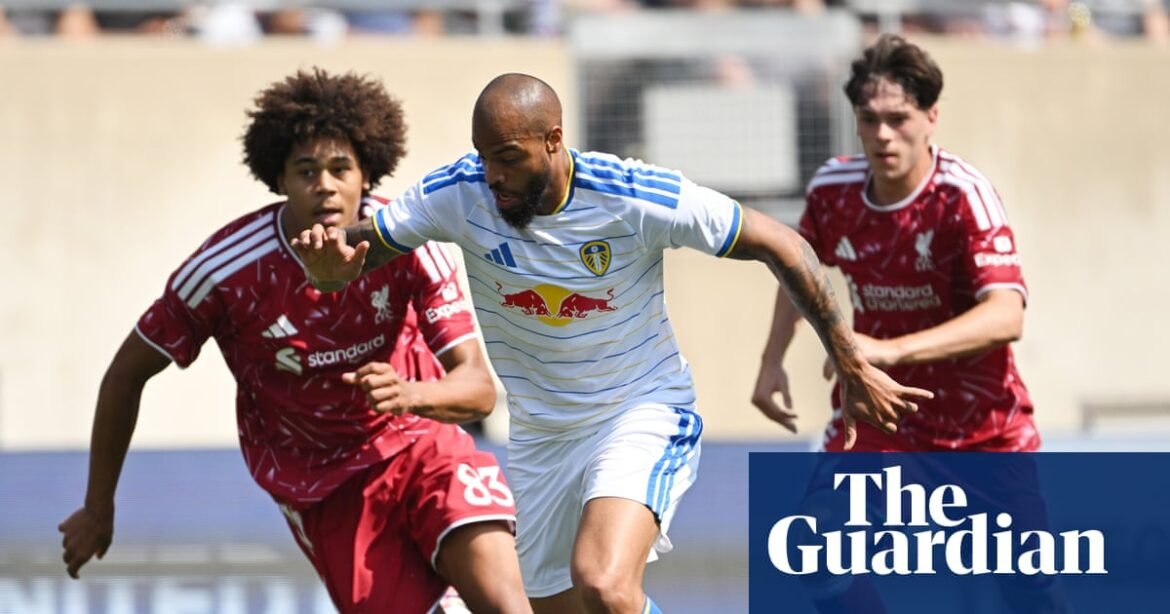 Leeds stage thrilling comeback to sink Liverpool in Chicago friendly | Friendlies