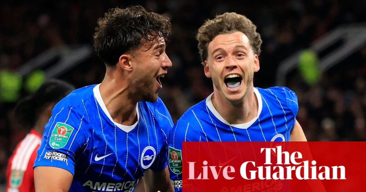 Manchester United 2-3 Brighton, Coventry 1-3 Aston Villa and more: Carabao Cup clockwatch – live | Carabao Cup
