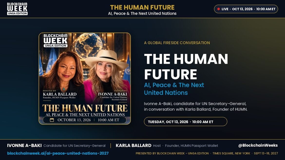 The Human Future: AI, Peace & The Next United Nations | Ivonne A-Baki & Karla Ballard