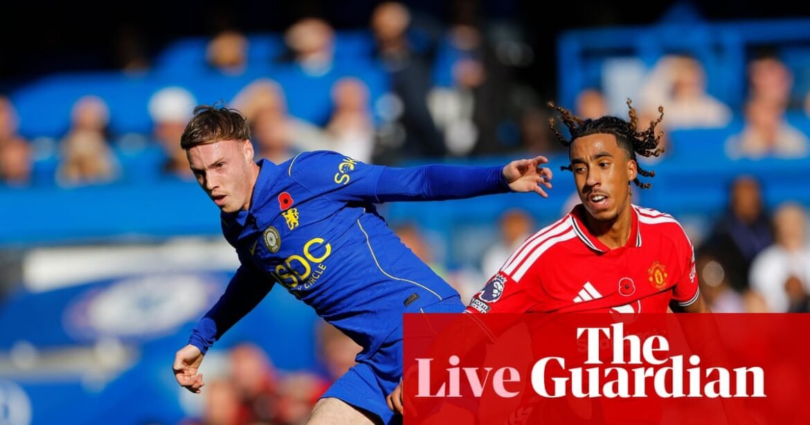 Chelsea v Manchester United: Premier League – live | Premier League