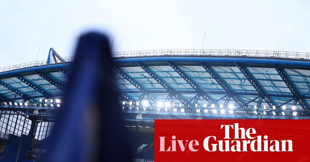 Chelsea v Manchester United buildup, Premier League, WSL and more – matchday live | Premier League