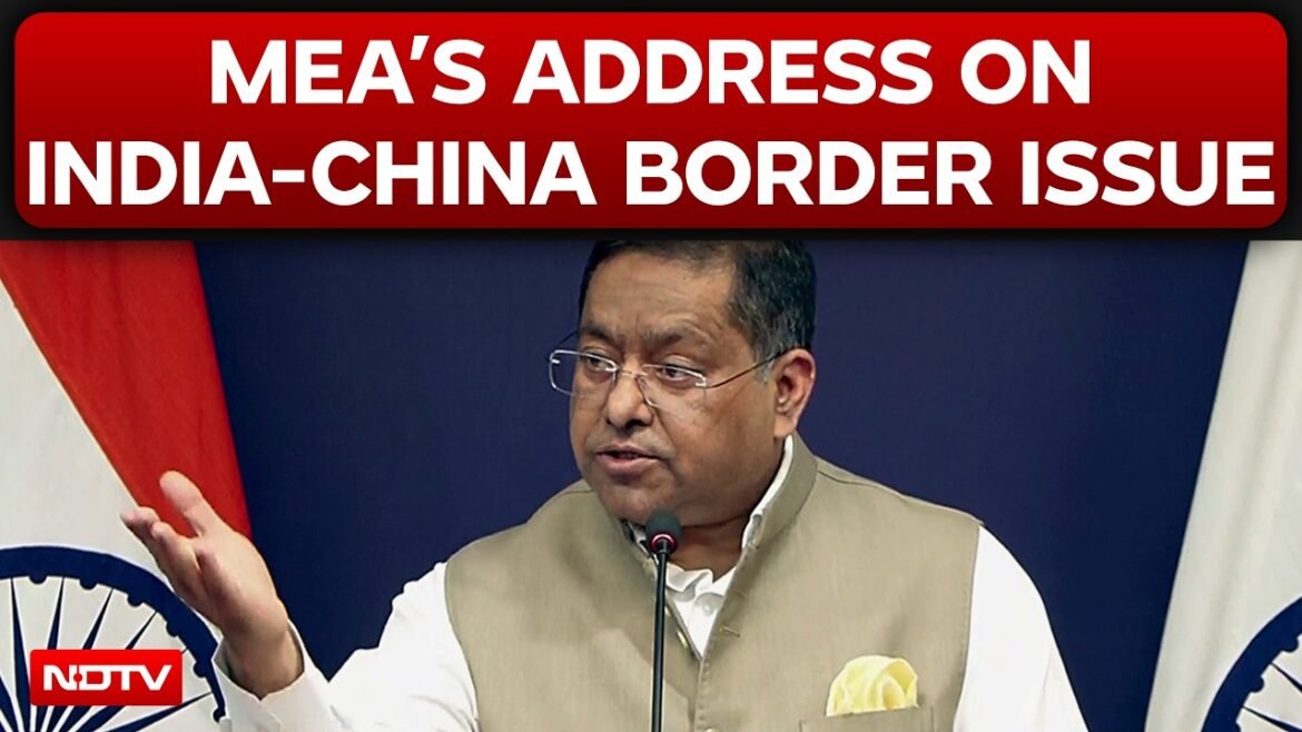 LIVE: MEA Address Today | Ministry Of External Affairs | MEA Address On India-China Border Issue
