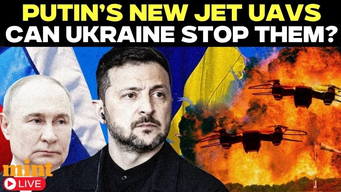 LIVE | Zelensky’s New Headache: Putin’s Jet-Powered UAVs Challenge Ukraine’s Defenses | Putin Russia