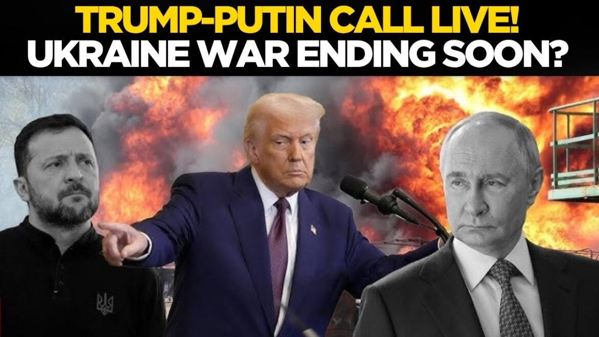 TRUMP-PUTIN CALL LIVE | Trump Demands Ukraine Peace After Direct 55-Minute Call With Putin